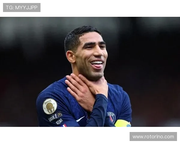 阿什拉夫巴黎近期表现低迷原因分析